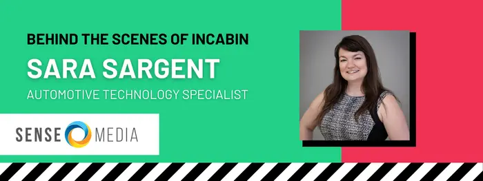 Behind the Scenes of InCabin with Sara Sargent