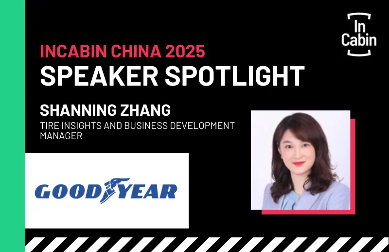 Speaker Spotlight: Goodyear confirmed for InCabin China