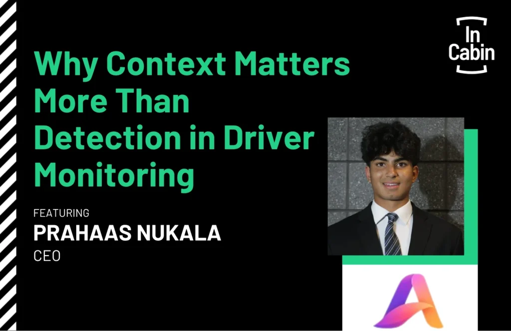 Why Context Matters More Than Detection in Driver Monitoring