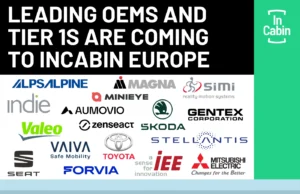 Leading OEMs and Tier 1s Are Coming to InCabin Europe